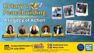 Rotary and Peacebuilding  A Legacy of Action ● Creating Magic with Rotary EP1 [upl. by Ailehpo]