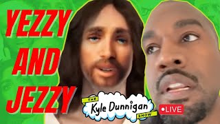 Kyle Dunnigan Show Live ep 16 quotHey Yeezy its Jeezyquot [upl. by Merv320]