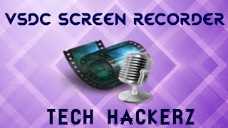 VSDC Free screen recorder tutorial  Watermark free HD recording software [upl. by Bernardi]