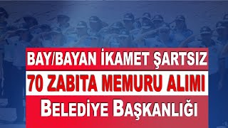 2 İLDE 70 ZABITA MEMURU ALIMI [upl. by Chatterjee]