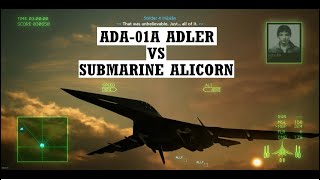 Ace combat 7  ADA01A ADLERs cannons obliterated the Alicorn [upl. by Illah]