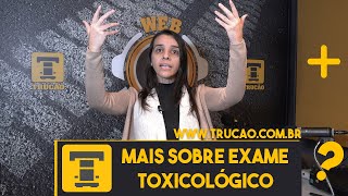 Mais Sobre Exame Toxicológico [upl. by Yoshiko]