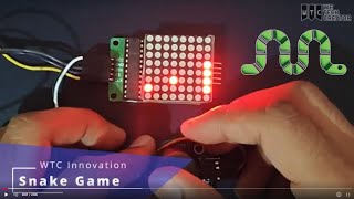 How I Created DIY Snake Game with LED Matrix Project by WTC Zone snakegame diy learning [upl. by Nodab516]