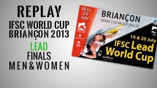 IFSC Climbing World Cup Briançon 2013  Lead  Replay Final WOMEN [upl. by Fujio]