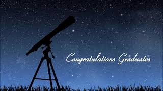 Introduction to Amateur Astronomy 2024 quotGraduationquot Video [upl. by Hose]