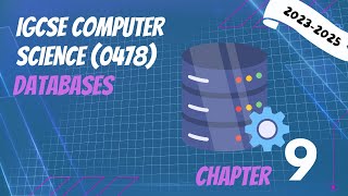 IGCSE Computer Science C9  Database Terminology SQL [upl. by Onez]