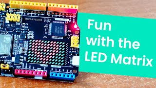 Fun with the LED Matrix on the Arduino Uno R4  Arduino project [upl. by Longley]