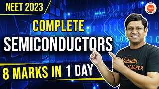 Semiconductor Class 12 Physics Chapter 14  NEET 2023  8 MARKS in One Day  Gaurav Gupta Sir [upl. by Jojo47]