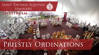 LivestreamPriestly OrdinationsSt Thomas Aquinas Seminary 61121 [upl. by Garlan]