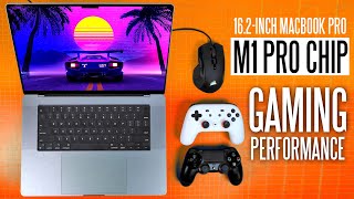 Apple 16quot MacBook Pro  M1 Pro Gaming Performance [upl. by Anomer661]