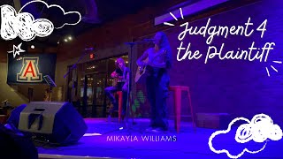 Judgment 4 the Plaintiff Mikayla Williams Live at Brother Johns Beer Bourbon amp BBQ 10262024 [upl. by Ulla]