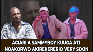 ACIARI A SAMMY BOY KURIRA MUNO NIURIA MATIGANIIRIO NI ANDU OTHEOHO MAKAUGA NO AREKIO IHINDA ORIOTHE [upl. by Yerbua]