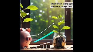 THRIFT SAVING PLAN MANAGEMENT [upl. by Eeroc568]