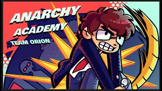 Anarchy Academy  Victory [upl. by Auqinet]