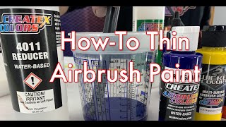 How To Thin Createx Airbrush Paints [upl. by Ttiwed]