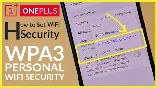 How to Set WiFi Security of Personal WiFi Hotspot to WPA3 Personal on OnePlus Android Phone [upl. by Bokaj]