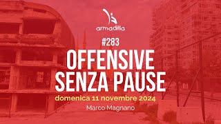 283  Offensive senza pause [upl. by Aruasi]