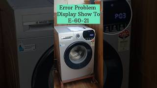 Bosch Washing Machine Nor Working ★ E6021 Show On Display ★Bosch Washing Machine E6021 shorts ★ [upl. by Welford]