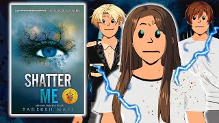 Shatter me  SHATTERED ME  ANIMATED SUMMARY [upl. by Sheeran]