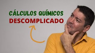 Cálculos Químicos  DESCOMPLICADO [upl. by Libby]