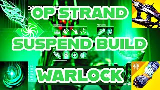 Best Endgame Strand Warlock Suspend BuildDestiny 2 [upl. by Namsu]