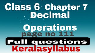 class 6 chapter 7 Decimal Operations pageno 111 full questions Keralasyllabus [upl. by Berkman]