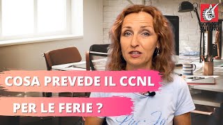 Cosa è previsto per le ferie nel CCNL dei metalmeccanici [upl. by Inalem]