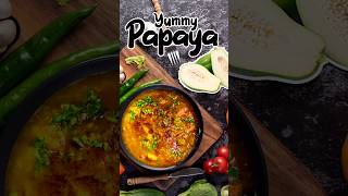 Papaya recipe shorts cooking recipe minivlog papaya dreamyjourneys [upl. by Arabrab32]