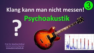 T121 Klang messen 3 Psychoakustik [upl. by Nagaet]