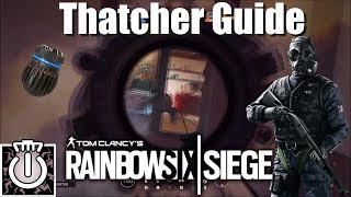 Rainbow Six Siege Thatcher Guide Deutsch  Tipps und Tricks Thatcher DEUTSCHTUTORIAL [upl. by Kulseth]