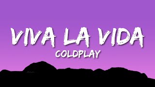 Coldplay  Viva La Vida Lyrics [upl. by Anattar]