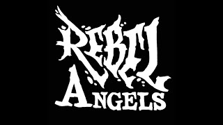 Rebel Angels High As The Devil [upl. by Bendicta]