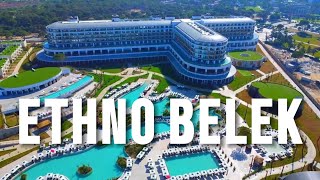 ETHNO BELEK HOTEL ANTALYA 2024 [upl. by Andri]