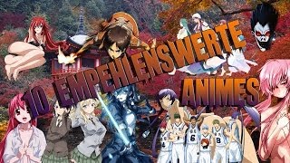 10 Empfehlenswerte Animes [upl. by Schonthal]