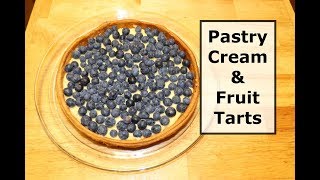 Pastry Cream And Fruit Tarts  A Great Cold Dessert [upl. by Bortman418]