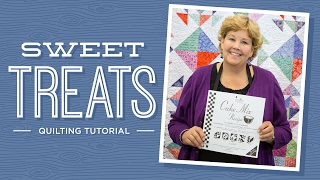 Make a Sweet Treats Quilt with Jenny Doan of Missouri Star Video Tutorial [upl. by Gilburt57]