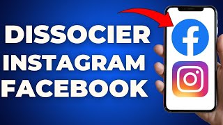 Comment Dissocier Un Compte Instagram De Facebook 2023 [upl. by Jarlathus]