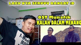 OST  FILEM MUNAFIK quotKALAH DALAM MENANGquot MAWI amp SYAMSUL YUSOF MV Reaction [upl. by Abisha]