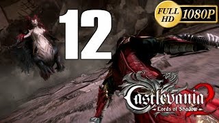 Castlevania Lords of Shadow  2 Gameplay Español Parte 12 Walkthrough PCPS3Xbox360 [upl. by Philipines]