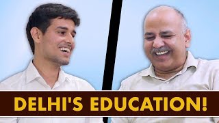 Manish Sisodia Interview with Dhruv Rathee Part2  Education amp Govt Schools [upl. by Gustin]