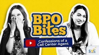 BPO Bites Episode 6  Confessions of a Call Center Agent [upl. by Ynoffit]