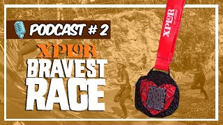 🎙 PODCAST 2 CARRERA XPLOR BRAVEST RACE 👷🏻‍♂️👷🏼‍♀️ CONSEJOS ✅️  EL SHOW DEL CESARE [upl. by Elyr]