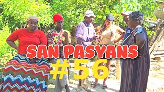 SAN PASYANS EP 56 full episode [upl. by Ariday]