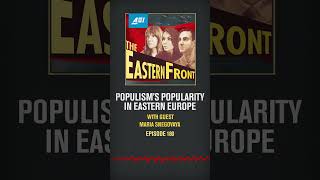 Populism’s Popularity in Eastern Europe [upl. by Aridni943]