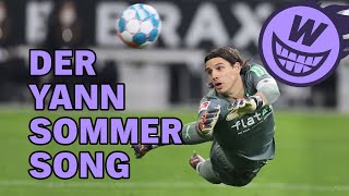 Der Yann Sommer Song [upl. by Caressa364]