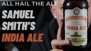 SAMUEL SMITHS  India Ale Review [upl. by Adnofal]