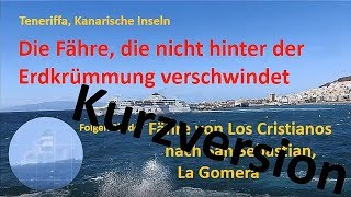 Die Fähre die nicht hinter der Erdkrümmung verschwindet Kurzversion [upl. by Fredi607]