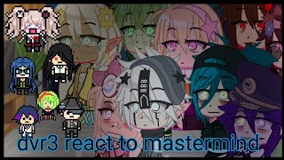 DVR3 react to mastermindjunkoizurumonaca tsumugi kokichi saihara and toko part1 16 [upl. by Am]