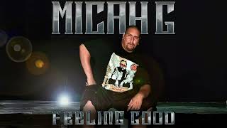 Micah G  Apple Of My Eye Audio [upl. by Becht]