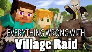 Everything Wrong With Village Raid In 11 Minutes Or Less [upl. by Razec484]